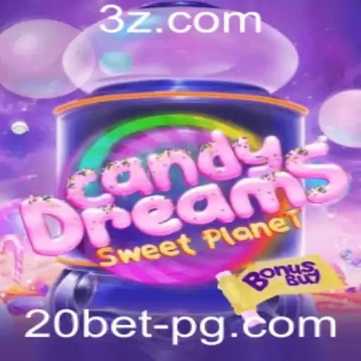 Explorando o Mundo Mágico de CandyDreamsSweetPlanet: Um Guia Completo com 20bet