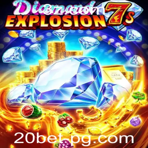 20bet - Descubra o Emocionante DiamondExplosion7s: Guia Completo e Atualizado