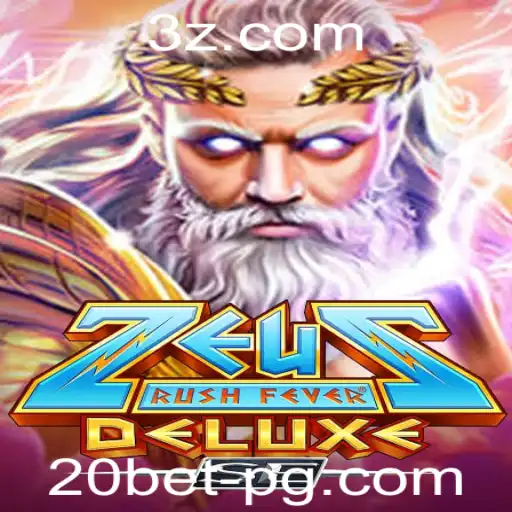 Explorando ZeusRushFeverDeluxeSE: Regras e Estratégias para 20bet
